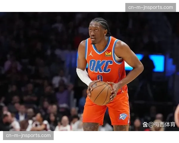 雷霆转换进攻效率压制奇才 亚历山大持球突破分球体系运转流畅